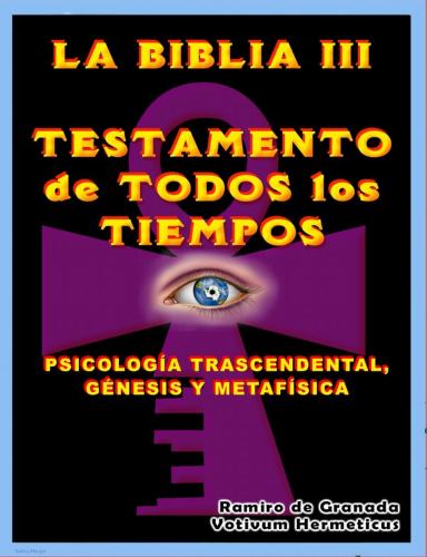 LA Biblia III Testamento De Todos Los Tiempos cover