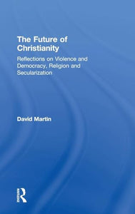 The Future of Christianity 