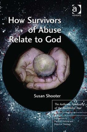 How Survivors of Abuse Relate to God