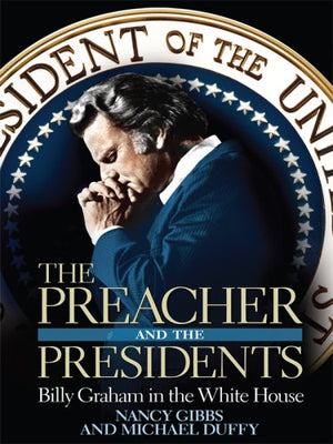 The Preacher and the Presidents