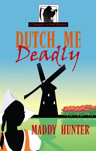 Dutch Me Deadly