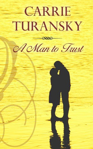 A Man to Trust