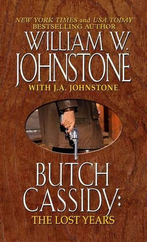 Butch Cassidy: The Lost Years