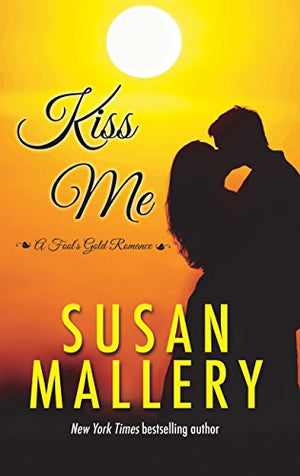 Kiss Me