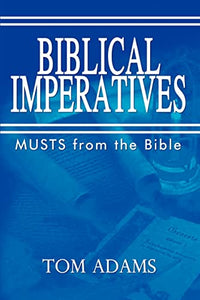 Biblical Imperatives 