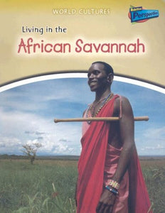 Living in the African Savannah 