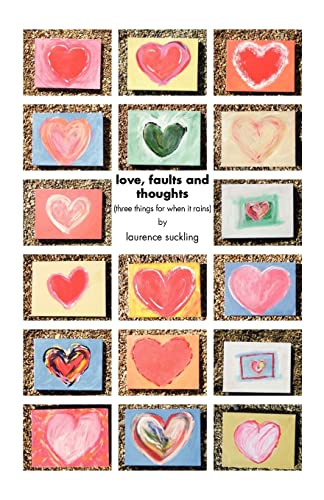 Love, Faults and Thoughts