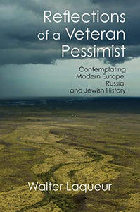 Reflections of a Veteran Pessimist 