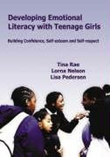 Developing Emotional Literacy with Teenage Girls