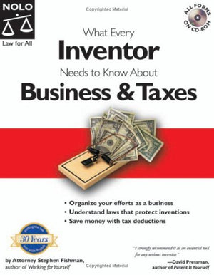 What Every Inventor Needs to Know about Business & Taxes