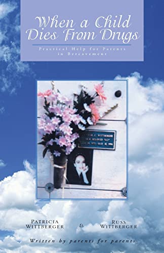 When a Child Dies From Drugs