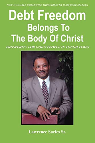 Debt Freedom Belongs To The Body Of Christ