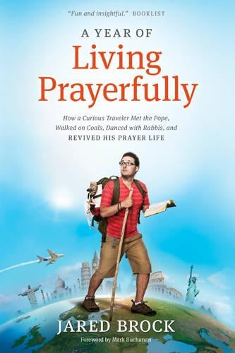 Year Of Living Prayerfully, A