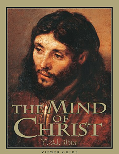 The Mind of Christ - Viewer Guide REVISED