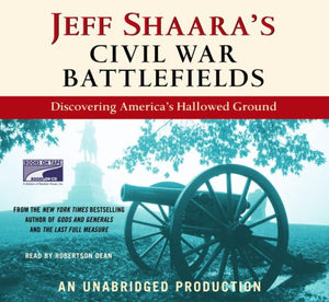 Jeff Shaara's Civil War Battlefields 