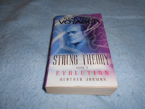 Star Trek: Voyager: String Theory #3: Evolution