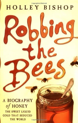 Robbing the Bees