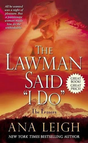 The Lawman Said I Do