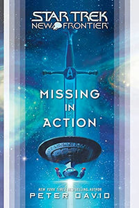 Star Trek: New Frontier: Missing in Action 
