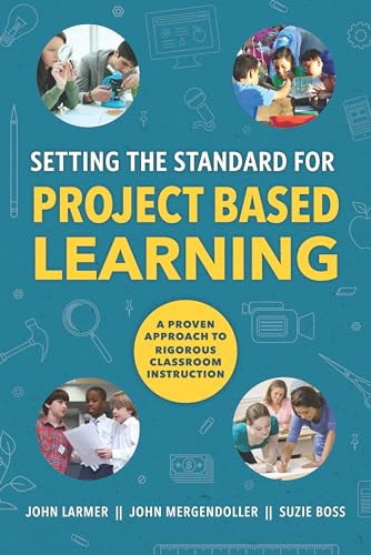 Setting the Standard for Project Based Learning| World of Books US