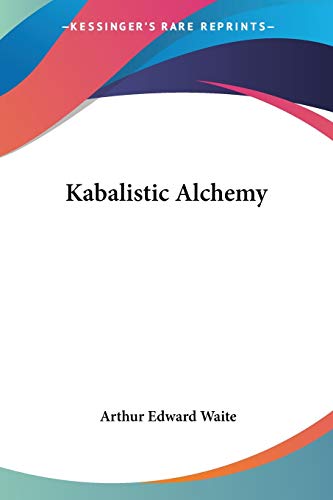 Kabalistic Alchemy