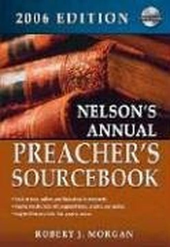 Nelson's Annual Preacher's Sourcebook