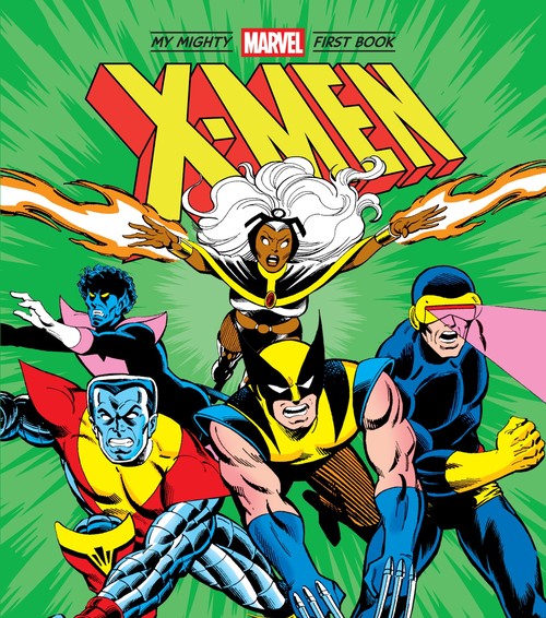 X-Men: My Mighty Marvel First Book