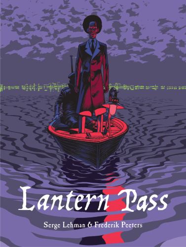 Lantern Pass: A Supernatural Noir Alpine Thriller