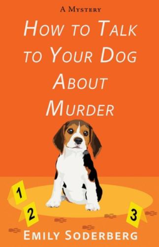How to Talk to Your Dog about Murder cover