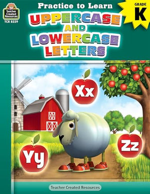 Practice to Learn: Uppercase and Lowercase Letters (Gr. K)