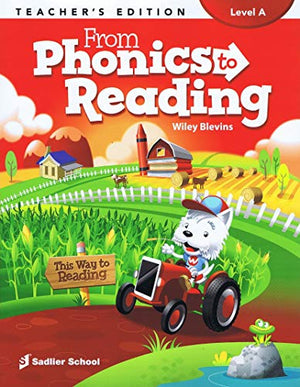 From Phonics to Reading Level A Teacher's Edition