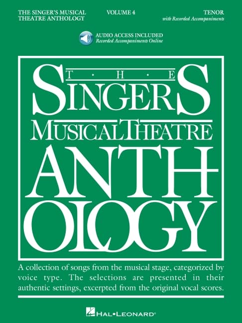 The Singer's Musical Theatre Anthology: Tenor, Volume 4: Book/Online Audio