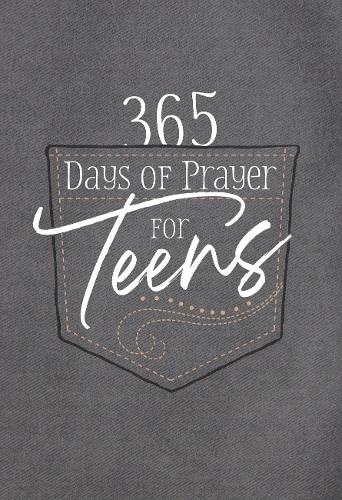 365 Days of Prayer for Teens