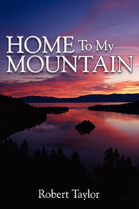 Home To My Mountain 