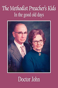 The Methodist Preacher's Kids 