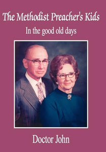 The Methodist Preacher's Kids 