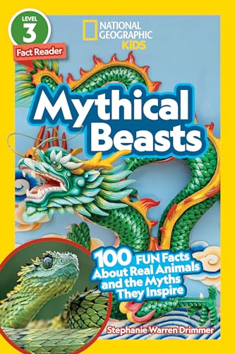 National Geographic Readers: Mythical Beasts (L3)