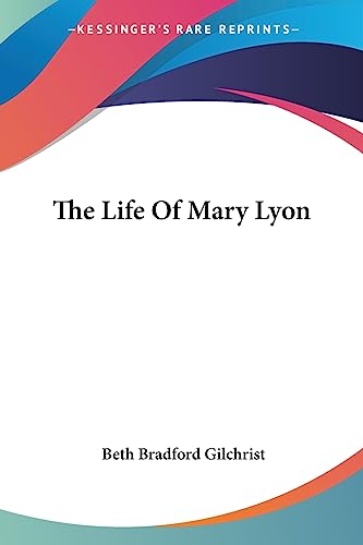 The Life Of Mary Lyon