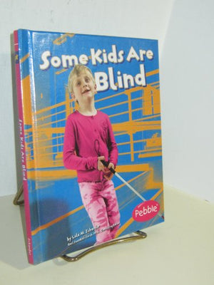 Some Kids Are Blind