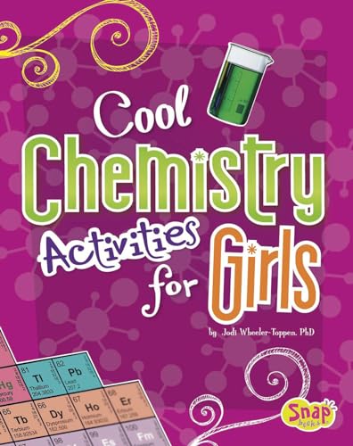 Girls Science Club Cool Chemistry Activities for Girls