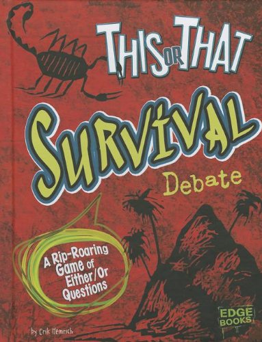 This or That Survival Debate