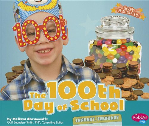 The 100th Day of School
