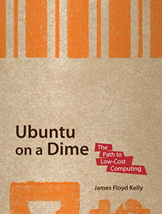 Ubuntu on a Dime 