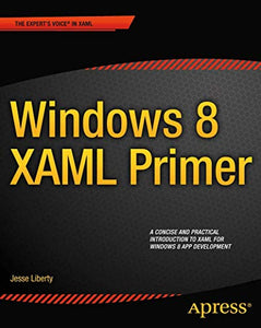 Windows 8 XAML Primer 