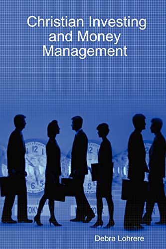 Christian Investing and Money Management