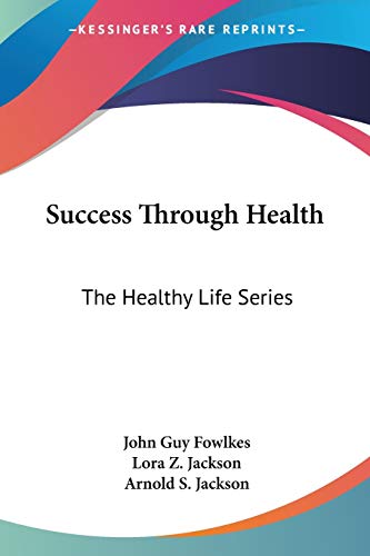 Success Through Health