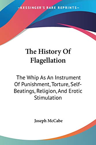 The History Of Flagellation