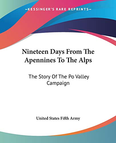 Nineteen Days From The Apennines To The Alps