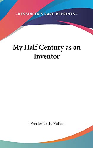 My Half Century as an Inventor cover