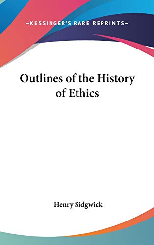 Outlines of the History of Ethics cover